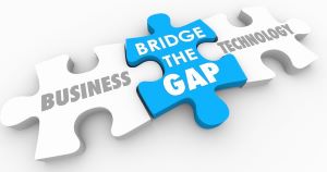 Bridge the Gap between Business and Technology